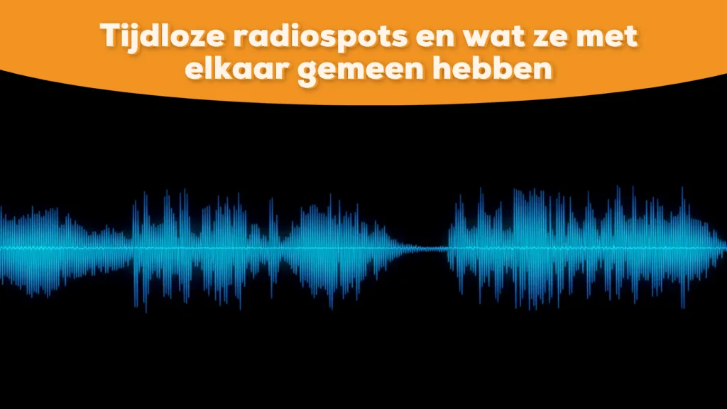 tijdloze radiospots