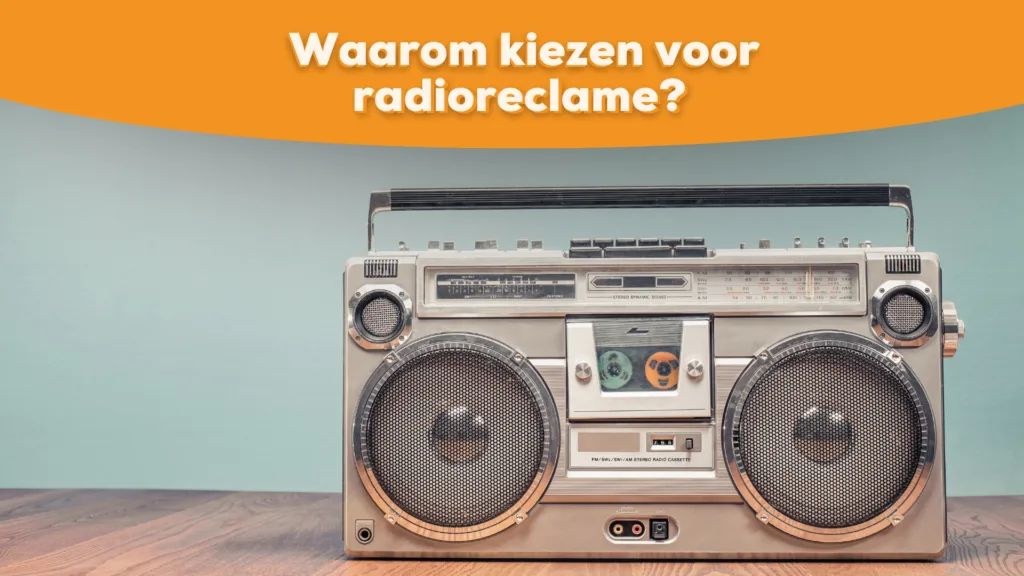 waarom radioreclame